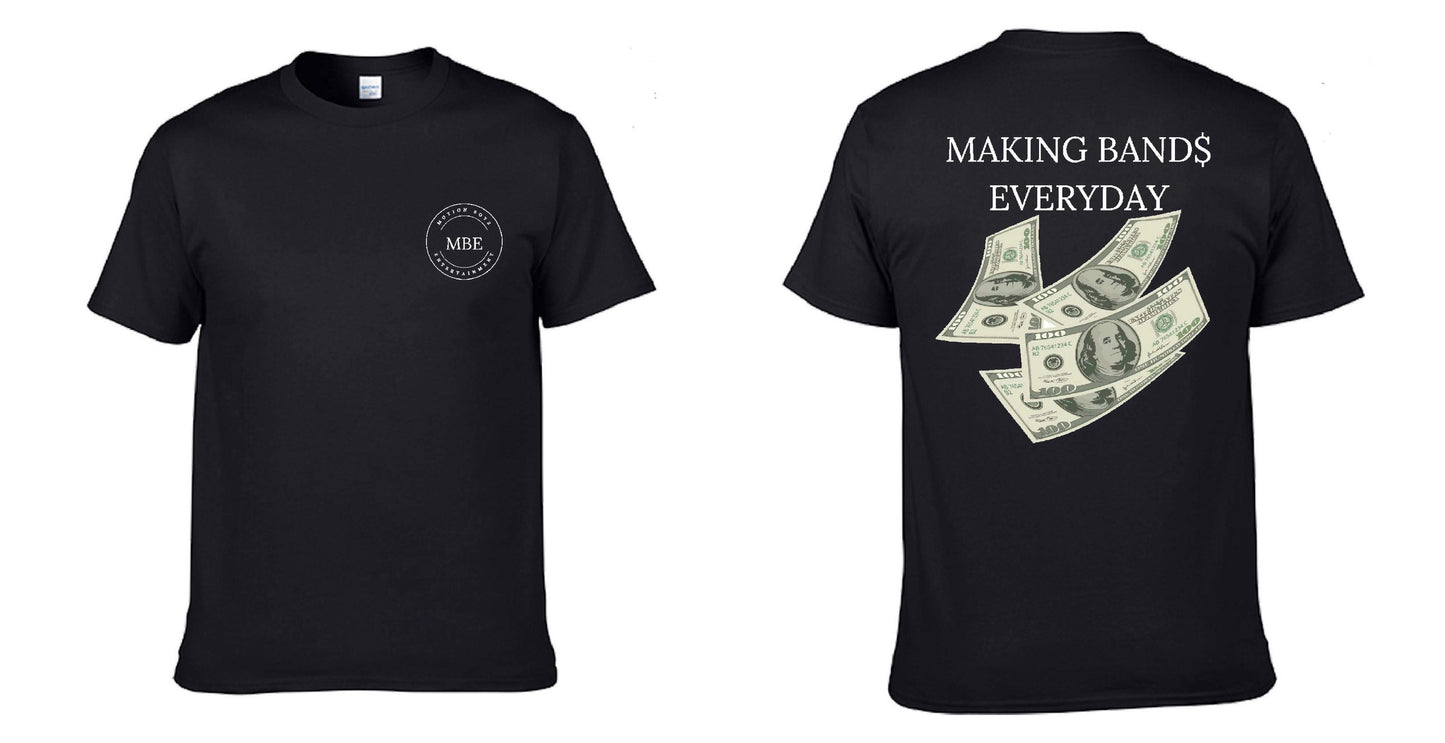 Making Band$ Everyday Tee (Black)